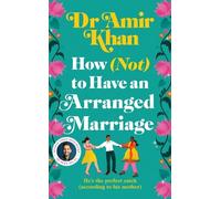 Amir Khan How (Not) to Have an Arranged Marriage (Copertina rigida)