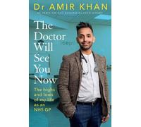 Amir Khan The Doctor Will See You Now (Copertina rigida)