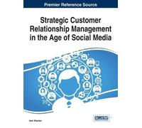 Amir Khanlari Strategic Customer Relationship Management in t (Copertina rigida)