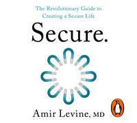 Amir Levine Rob Secure: Rewire Your Attachment Style and Transform Y (Tascabile)