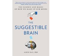 Amir Raz The Suggestible Brain (Copertina rigida)
