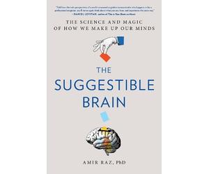 Amir Raz The Suggestible Brain (Copertina rigida)