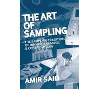 Amir Said The Art of Sampling (Tascabile)