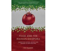 Amir Sayadabdi Food and the Iranian Diaspora (Copertina rigida)
