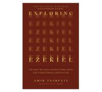 Amir Tsarfati Exploring Ezekiel (Tascabile)