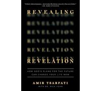 Amir Tsarfati Revealing Revelation (Tascabile)