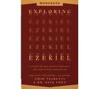 Amir Tsarfati Rick Yohn Exploring Ezekiel Workbook (Tascabile)