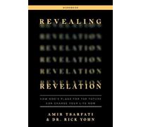 Amir Tsarfati Rick Yohn Revealing Revelation Workbook (Tascabile)