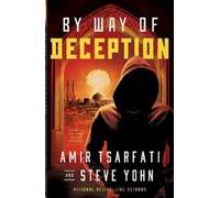 Amir Tsarfati Steve Yohn By Way of Deception (Tascabile)