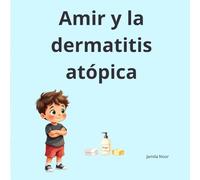 Amir y la dermatitis atópica
