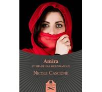 Amira di Nicole Cascione , Flaneurs