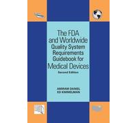 Amiram Daniel E The FDA and Worldwide Quality System Requirements Gu (Tascabile)