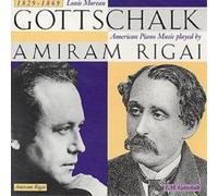 Amiram Rigai American Piano Music Played By: Louis Moreau Gottschalk (1829- (CD)