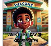Amir's First Day of Kindergarten: Teaching Kids about Farming