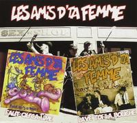 Amis D'Ta Femme - Faut Qu'Ca Lime