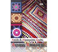 Amish And Mennonite Quilts Across America