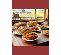 Amish Breads, Pies, and Sweets: Timeless Baking Traditions from Across America