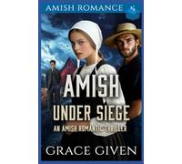 Amish Under Siege: An Amish Romantic Thriller: 1