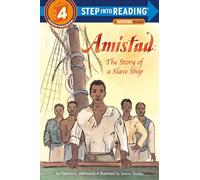 Amistad: The Story of a Slave Ship