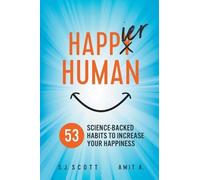 Amit A S J Scott Happier Human (Tascabile)