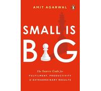Amit Agarwal Small Is Big (Tascabile)