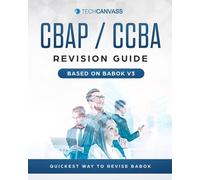 Amit Amit Lingarchani Abhishek Srivastava CBAP CCBA Revision Guide (Tascabile)