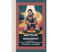 AMIT ELOR: The Golden Grip - A Journey of Strength, Skill, and Unbreakable Will