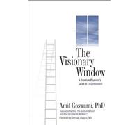 Amit Goswami The Visionary Window (Tascabile)