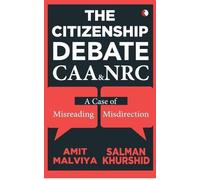 Amit Malviya The Citizenship Debate (Tascabile)