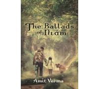 Amit Verma The Ballads of Niam (Tascabile)
