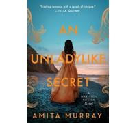 Amita Murray An Unladylike Secret (Tascabile) Marleigh Sisters