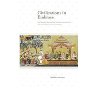 Amitav Acharya Civilizations in Embrace (Copertina rigida)