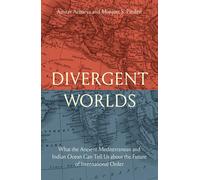 Amitav Acharya Manjeet S. Pardesi Divergent Worlds (Copertina rigida)