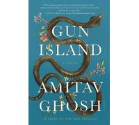 Amitav Ghosh Gun Island (Tascabile)