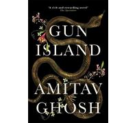 Amitav Ghosh Gun Island (Tascabile)