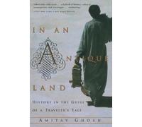 Amitav Ghosh In an Antique Land (Tascabile) Vintage Departures