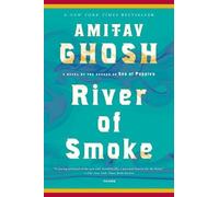 Amitav Ghosh River of Smoke (Tascabile)
