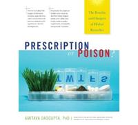 Amitava DasGupta Prescription or Poison? (Tascabile)
