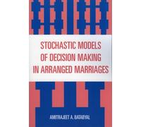 Amitrajeet A. B Stochastic Models of Decision Making in Arranged Ma (Tascabile)