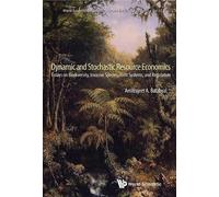 Amitrajeet A Ba Dynamic And Stochastic Resource Economics: Es (Copertina rigida)