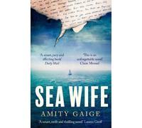 Amity Gaige Sea Wife (Tascabile)