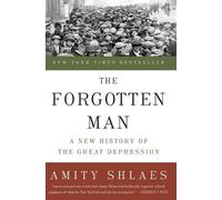 Amity Shlaes The Forgotten Man (Tascabile)