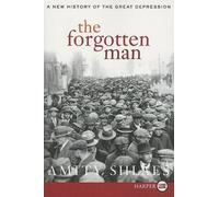 Amity Shlaes The Forgotten Man (Tascabile)