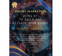 Amjad Al Heraki Smart Marketing Using AI to Build and Elevate Your B (Tascabile)