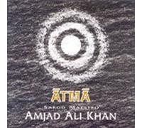 Amjad Ali Khan - Atma