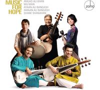 Amjad Ali Khan, Wu Man, Amaan Ali Bangash, Ayaan Ali Bangash Music for Hope (CD)