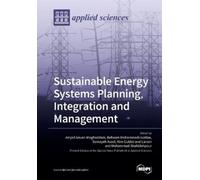 Amjad Anvari-Moghaddam Behnam Mo Sustainable Energy Systems Plannin (Tascabile)