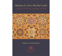 Amjad M. Mohammed Muslims in non-Muslim Lands (Tascabile)