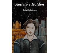 Amleto e Holden