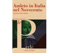 Amleto in Italia nel Novecento